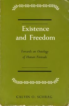 Existence and Freedom: Towards an Ontology of Human Finitude