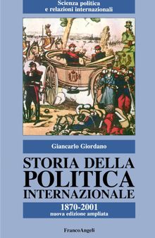 Storia della politica internazionale 1870-2001