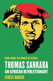 Thomas Sankara: An African Revolutionary