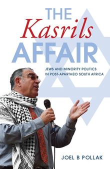 The Kasrils Affair: Jews and Minority Politics in Post-apartheid South Africa