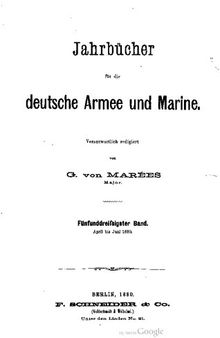 Jahrbücher für die Deutsche Armee und Marine / April bis Juni 1880