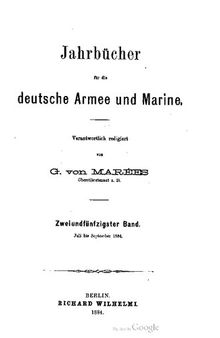 Jahrbücher für die Deutsche Armee und Marine / Juli bis September 1884