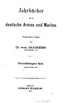 Jahrbücher für die Deutsche Armee und Marine / Januar bis März 1885