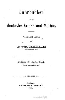 Jahrbücher für die Deutsche Armee und Marine / Oktober bis Dezember 1885