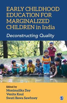 Early Childhood Education for Marginalized Children in India: Deconstructing Quality