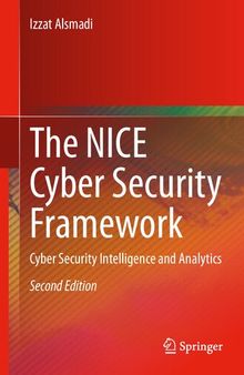 The NICE Cyber Security Framework. Cyber Security Intelligence and Analytics