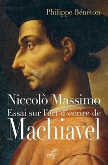 Niccolò Massimo - Essai sur l'art d'écrire de Machiavel