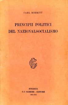 Principi politici del nazionalsocialismo. Scritti scelti