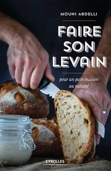 Faire son levain