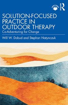 Solution-Focused Practice in Outdoor Therapy: Co-Adventuring for Change