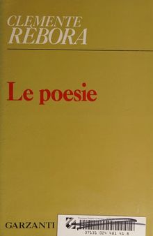 Le poesie (1913-1957)