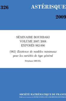 Séminaire Bourbaki: volume 2007/2008 : exposés 982-996