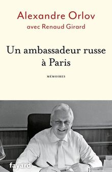 Un ambassadeur russe à Paris