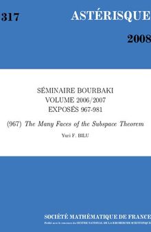 Séminaire Bourbaki.  Volume 2006/2007. Exposes 967–981