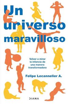 Un universo maravilloso (Fuera de colección) (Spanish Edition)