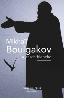 La Garde blanche (French Edition)
