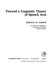 Toward a Linguistic Theory of Speech Acts