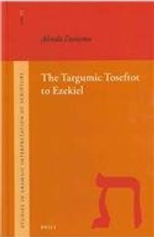 The Targumic Toseftot to Ezekiel