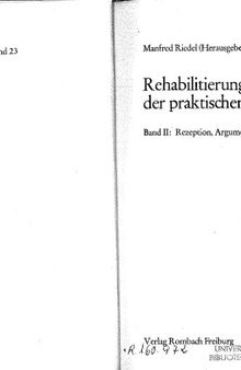 Rehabilitierung der praktischen Philosophie. Band 2, Rezeption, Argumentation, Diskussion
