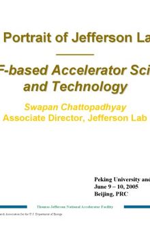 SRF-Based Accelerator Science and Technology at Jefferson Lab