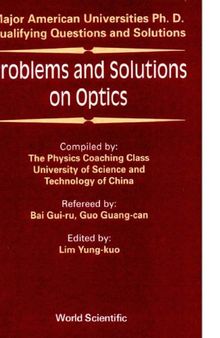 Problems and Solutions on Optics - Univ. of Sci. and Tech. of China