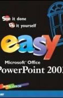 Que Publishing - Easy Microsoft Office PowerPoint 2003