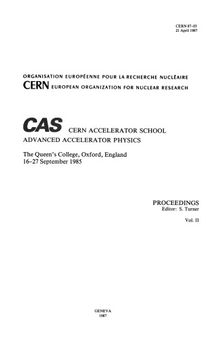 CAS-CERN Accelerator School - Advanced Accelerator Physics (VOL 2)