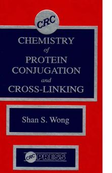 Chemistry of Protein Conjugation and Cross-Linking
