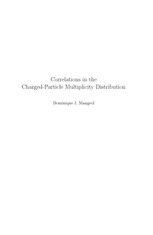 Correlations in Charged-Particle Multiplicity Distribution [thesis]