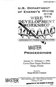 Wire [superconducting] Development Workshop [proceedings]