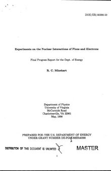 Experiments on the Nuclear Interactions of Pions and Electrons