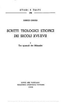 Scritti teologici etiopici dei secoli XVI-XVII. Tre opuscoli dei Mikaeliti