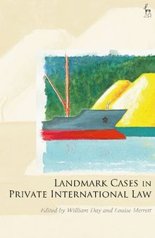 Landmark Cases in Private International Law
