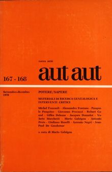 Aut Aut 167-168/1978. Potere/sapere. Materiali di ricerca genealogica e interventi critici