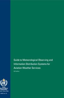 Guide to Meteorological Observing and Information Distribution Systems for Aviation Weather Services