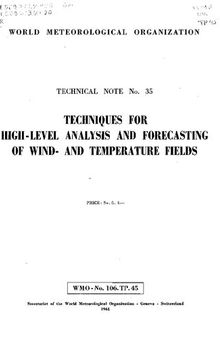 Techniques for High - Level Analysis and Forecasting of Wind - and Temperature Fields