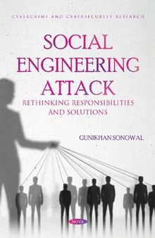 Social Engineering Attack: Rethinking Responsibilities and Solutions