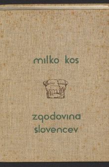 Zgodovina Slovencev. Od naselitve do reformacije