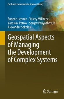 Geospatial Aspects of Managing the Development of Complex System