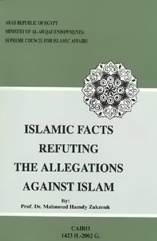 Islamic Facts Refuting the Allegations Against Islam