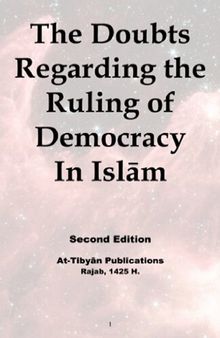 The Doubts Regarding the Ruling of Democracy In Islām