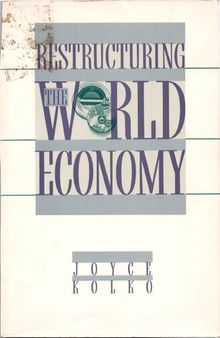 Restructuring the World Economy