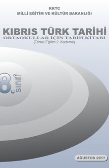 Kıbrıs Türk Tarihi. 8. Sınıf. Ortaokullar için tarih kitabı