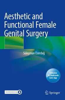 Aesthetic and Functional Female Genital Surgery