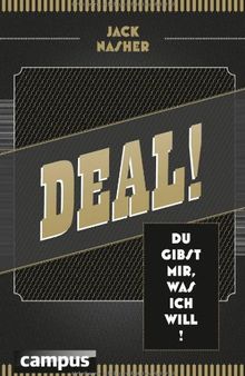 Deal!: Du gibst mir, was ich will