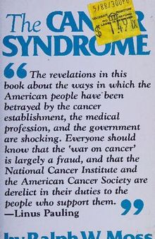 The Cancer Syndrome: With an Afterword to the 1982 Edition