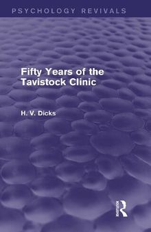 Fifty years of the Tavistock Clinic