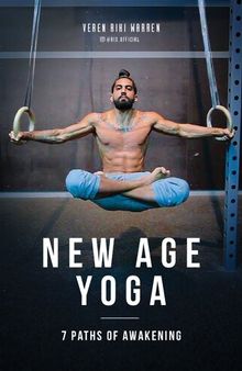 New Age Yoga - 7 Paths of Awakening