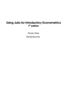 Using Julia for Introductory Econometrics