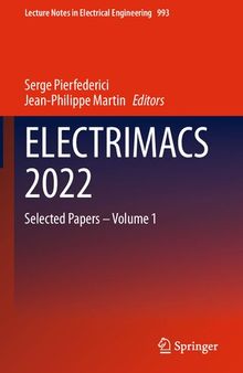 ELECTRIMACS 2022: Selected Papers – Volume 1